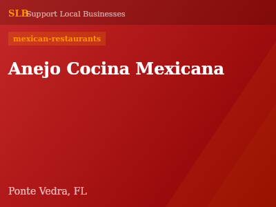 Anejo Cocina Mexicana — mexican-restaurants in Ponte Vedra, FL