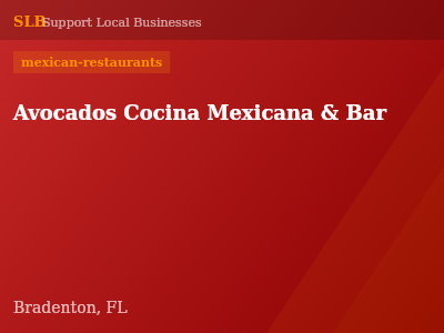 Avocados Cocina Mexicana & Bar — mexican-restaurants in Bradenton, FL