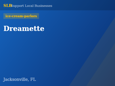 Dreamette — ice-cream-parlors in Jacksonville, FL