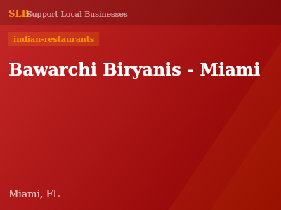 Bawarchi Biryanis - Miami — indian-restaurants in Miami, FL