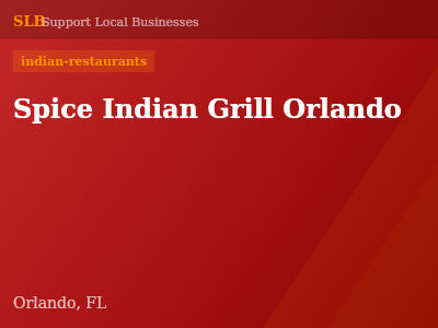 Spice Indian Grill Orlando — indian-restaurants in Orlando, FL