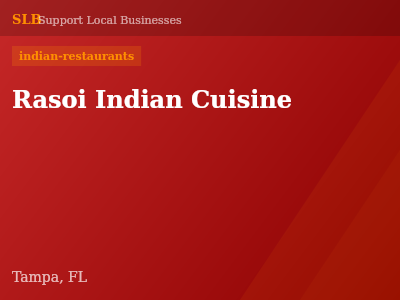 Rasoi Indian Cuisine — indian-restaurants in Tampa, FL