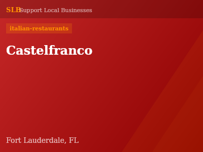Castelfranco — italian-restaurants in Fort Lauderdale, FL