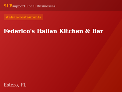 Federico's Italian Kitchen & Bar — italian-restaurants in Estero, FL