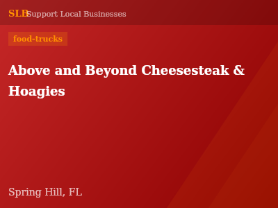 Above and Beyond Cheesesteak & Hoagies — food-trucks in Spring Hill, FL