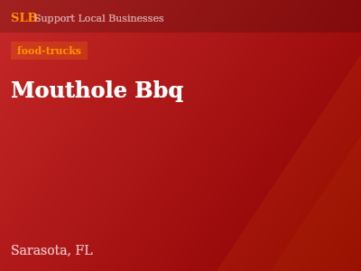 Mouthole Bbq — food-trucks in Sarasota, FL