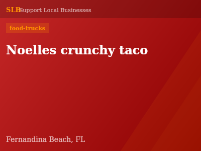 Noelles crunchy taco — food-trucks in Fernandina Beach, FL