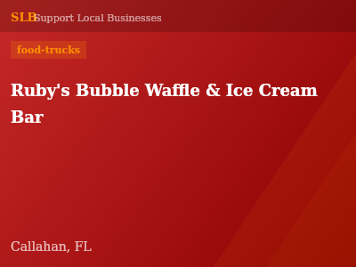 Ruby's Bubble Waffle & Ice Cream Bar — food-trucks in Callahan, FL