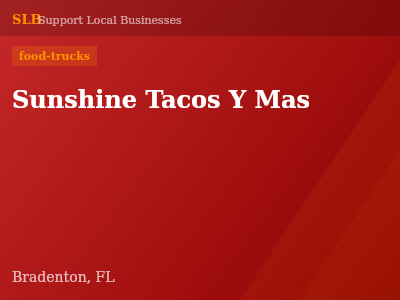 Sunshine Tacos Y Mas — food-trucks in Bradenton, FL