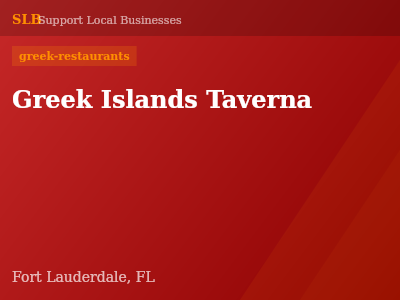 Greek Islands Taverna — greek-restaurants in Fort Lauderdale, FL