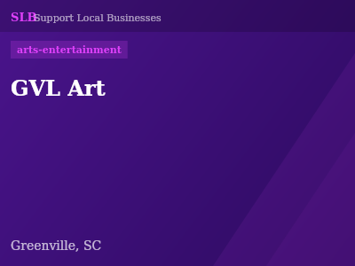 GVL Art — arts-entertainment in Greenville, SC