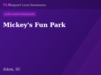 Mickey's Fun Park — arts-entertainment in Aiken, SC