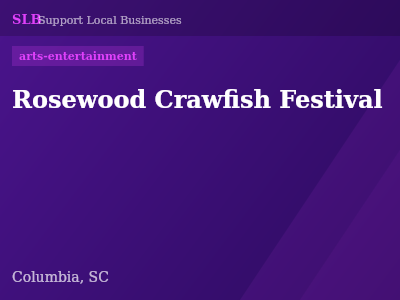 Rosewood Crawfish Festival — arts-entertainment in Columbia, SC