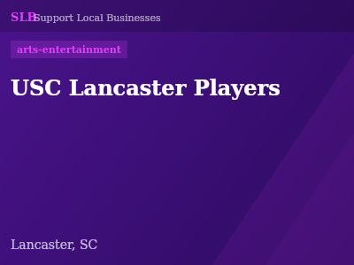 USC Lancaster Players — arts-entertainment in Lancaster, SC