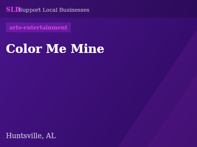 Color Me Mine — arts-entertainment in Huntsville, AL