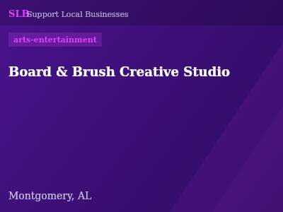 Board & Brush Creative Studio — arts-entertainment in Montgomery, AL
