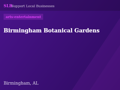 Birmingham Botanical Gardens — arts-entertainment in Birmingham, AL
