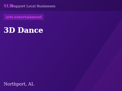 3D Dance — arts-entertainment in Northport, AL