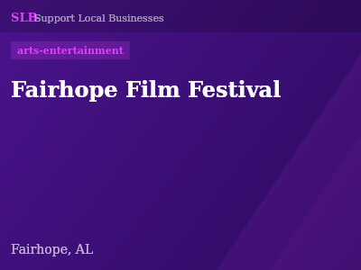 Fairhope Film Festival — arts-entertainment in Fairhope, AL