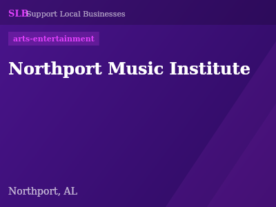 Northport Music Institute — arts-entertainment in Northport, AL