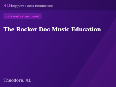 The Rocker Doc Music Education — arts-entertainment in Theodore, AL