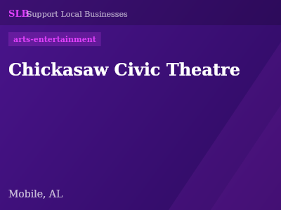 Chickasaw Civic Theatre — arts-entertainment in Mobile, AL