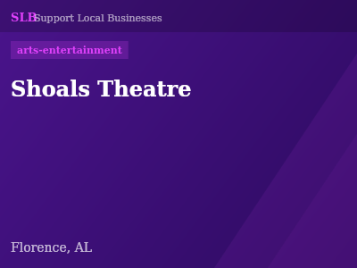 Shoals Theatre — arts-entertainment in Florence, AL