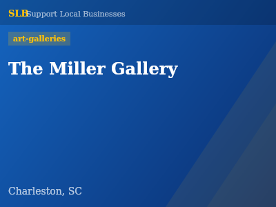 The Miller Gallery — art-galleries in Charleston, SC