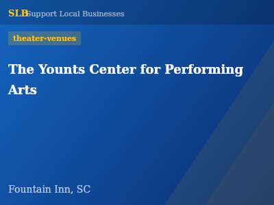 The Younts Center for Performing Arts — theater-venues in Fountain Inn, SC