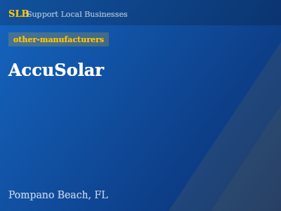 AccuSolar — other-manufacturers in Pompano Beach, FL