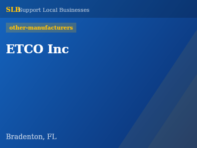 ETCO Inc — other-manufacturers in Bradenton, FL