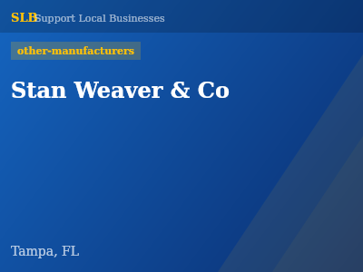 Stan Weaver & Co — other-manufacturers in Tampa, FL