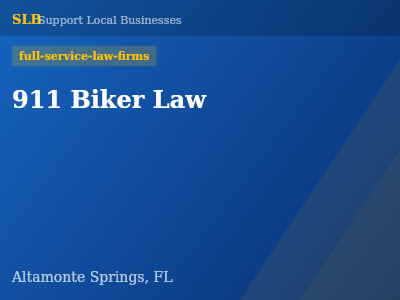 911 Biker Law — full-service-law-firms in Altamonte Springs, FL