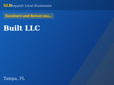 Built LLC — furniture-and-fixture-manufacturers in Tampa, FL