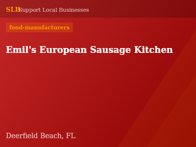 Emil's European Sausage Kitchen — food-manufacturers in Deerfield Beach, FL