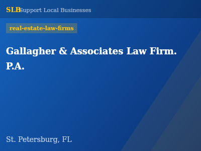 Gallagher & Associates Law Firm. P.A. — real-estate-law-firms in St. Petersburg, FL
