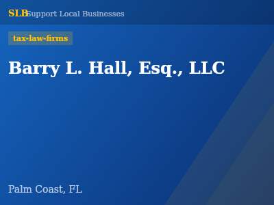 Barry L. Hall, Esq., LLC — tax-law-firms in Palm Coast, FL