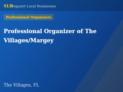Professional Organizer of The Villages/Margey — Professional Organizers in The Villages, FL