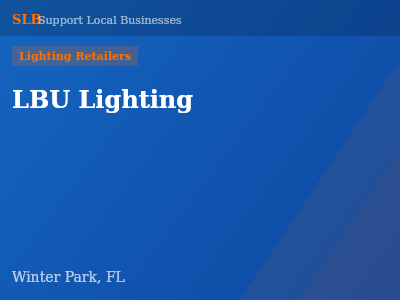 LBU Lighting — Lighting Retailers in Winter Park, FL