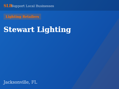 Stewart Lighting — Lighting Retailers in Jacksonville, FL
