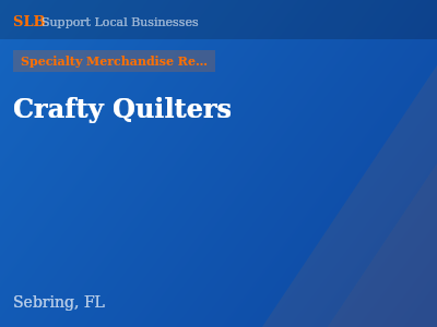 Crafty Quilters — Specialty Merchandise Retailers in Sebring, FL