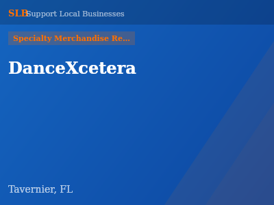 DanceXcetera — Specialty Merchandise Retailers in Tavernier, FL