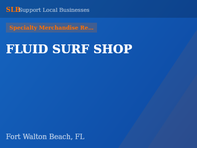 FLUID SURF SHOP — Specialty Merchandise Retailers in Fort Walton Beach, FL