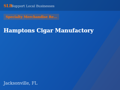 Hamptons Cigar Manufactory — Specialty Merchandise Retailers in Jacksonville, FL