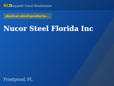 Nucor Steel Florida Inc — steel-or-steel-products-manufacturers in Frostproof, FL