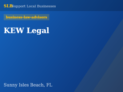 KEW Legal — business-law-advisors in Sunny Isles Beach, FL