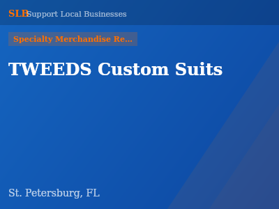 TWEEDS Custom Suits — Specialty Merchandise Retailers in St. Petersburg, FL