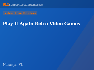 Play It Again Retro Video Games — Video Game Retailers in Naranja, FL