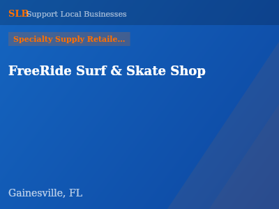 FreeRide Surf & Skate Shop — Specialty Supply Retailers in Gainesville, FL