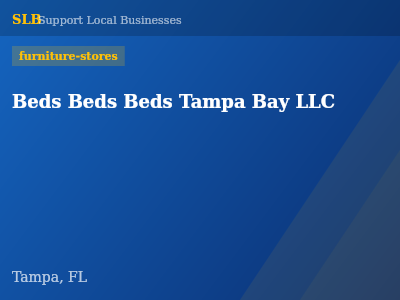 Beds Beds Beds Tampa Bay LLC — furniture-stores in Tampa, FL